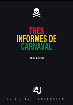 portada Tres Informes de Carnaval (in Spanish)