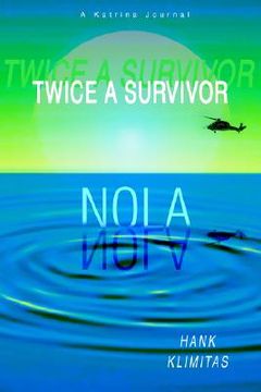 portada twice a survivor: a katrina journal (en Inglés)