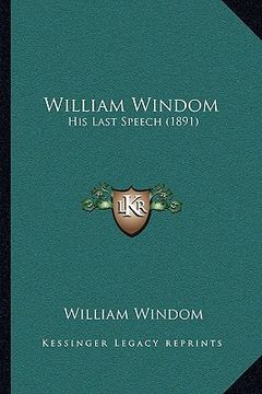 portada william windom: his last speech (1891) (in English)