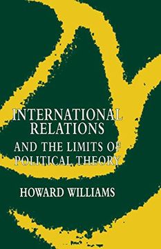 portada International Relations and the Limits of Political Theory 