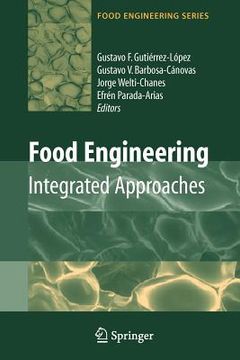 portada food engineering: integrated approaches (in English)
