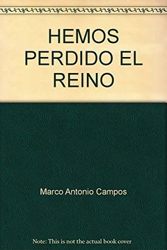 portada Hemos Perdido el Reino (in Spanish)