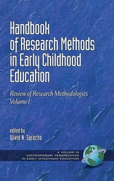 portada Handbook of Research Methods in Early Childhood Education: Research Methodologies, Volume I (Hc) (en Inglés)