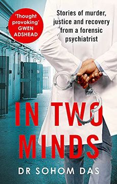portada In two Minds: Stories of Murder, Justice and Recovery From a Forensic Scientist (en Inglés)