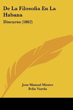 portada De la Filosofia en la Habana: Discurso (1862)