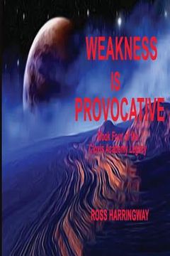portada Weakness Is Provocative (en Inglés)