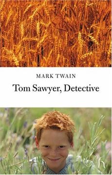 portada Tom Sawyer, Detective (Hesperus Classics)