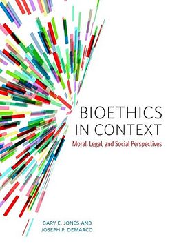 portada Bioethics in Context: Moral, Legal, and Social Perspectives (in English)