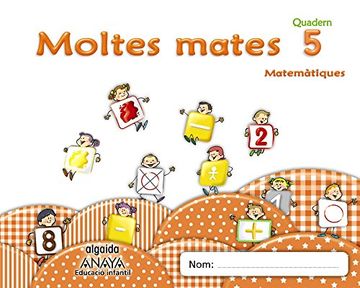 portada Moltes mates 5 (Educación Infantil Algaida. Matemáticas)