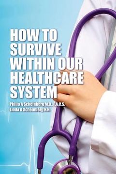 portada How To Survive Within Our Healthcare System