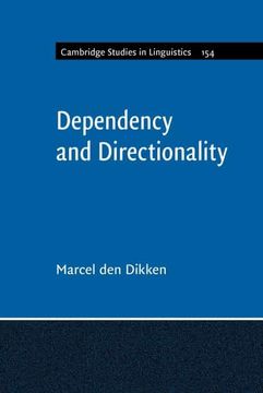 portada Dependency and Directionality: 154 (Cambridge Studies in Linguistics, Series Number 154) (en Inglés)