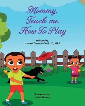 portada Mommy, teach me how to play (en Inglés)