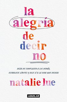 portada La alegría de decir no (in Spanish)