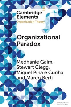 portada Organizational Paradox (Elements in Organization Theory) (en Inglés)