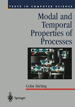 portada Modal and Temporal Properties of Processes (Texts in Computer Science) (en Inglés)