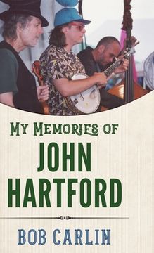 portada My Memories of John Hartford (in English)