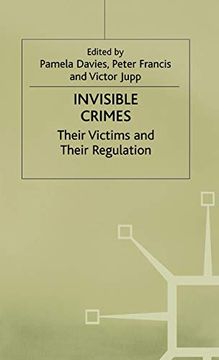 portada Invisible Crimes: Their Victims and Their Regulation (en Inglés)