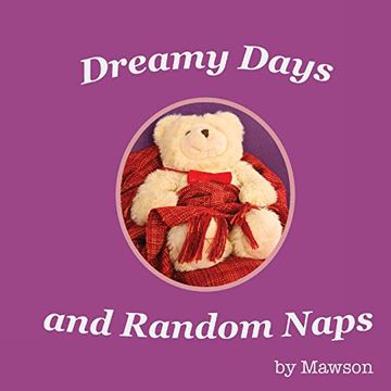 portada Dreamy Days and Random Naps (libro en Inglés)