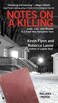 portada Notes on a Killing: Love, Lies, and Murder in a Small new Hampshire Town (en Inglés)