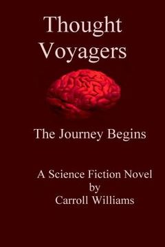 portada Thought Voyagers: The Journey Begins (en Inglés)