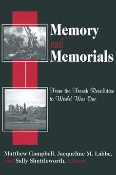 portada memory and memorials: from the french revolution to world war one (en Inglés)