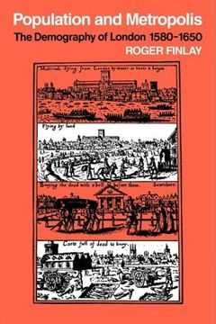 portada Population and Metropolis: The Demography of London 1580 1650 (Cambridge Geographical Studies) (in English)