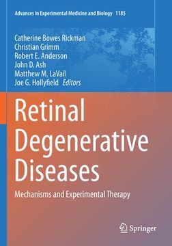 portada Retinal Degenerative Diseases: Mechanisms and Experimental Therapy (en Inglés)