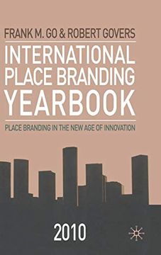 portada International Place Branding Yearbook 2010: Place Branding in the new age of Innovation (en Inglés)