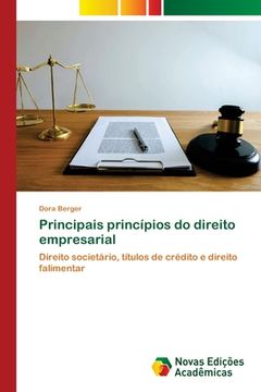 portada Principais Princípios do Direito Empresarial: Direito Societário, Títulos de Crédito e Direito Falimentar (en Portugués)