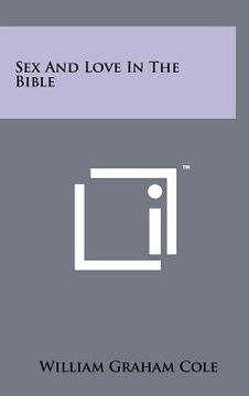 portada sex and love in the bible (en Inglés)