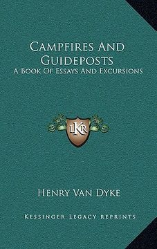 portada campfires and guideposts: a book of essays and excursions (in English)