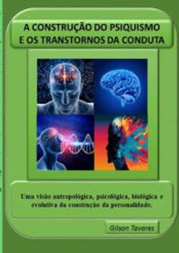 portada A Construço do Psiquismo e os Transtornos da Conduta (en Portugués)