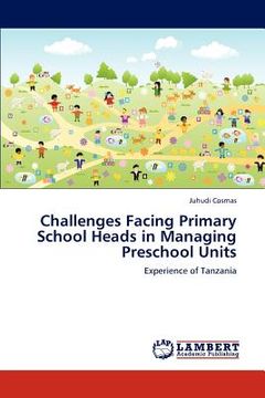 portada challenges facing primary school heads in managing preschool units (en Inglés)