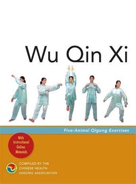 portada Wu Qin XI: Five-Animal Qigong Exercises (en Inglés)
