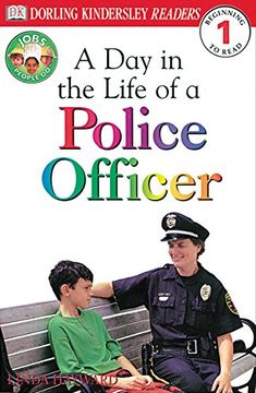 portada A day in a Life of a Police Officer (Level 1: Beginning to Read) 