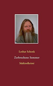 portada Zerbrochene Sommer: Südtirolkrimi (en Alemán)
