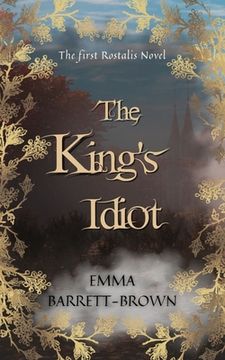 portada The King's Idiot (en Inglés)
