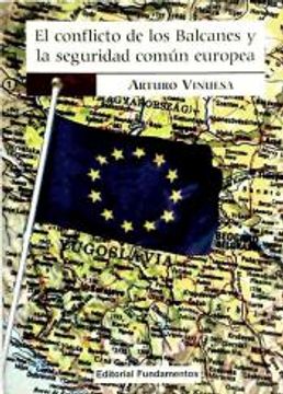 portada El Conflicto de los Balcanes y la Seguridad Común Europea