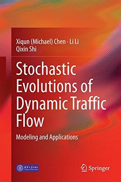 portada Stochastic Evolutions of Dynamic Traffic Flow: Modeling and Applications