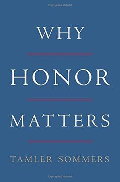 portada Why Honor Matters (en Inglés)