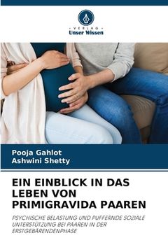 portada Ein Einblick in Das Leben Von Primigravida Paaren (in German)