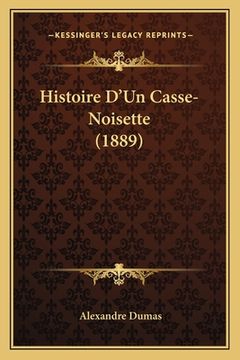 portada Histoire D'Un Casse-Noisette (1889) (en Francés)