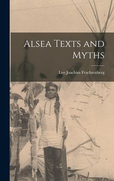 portada Alsea Texts and Myths (en Inglés)
