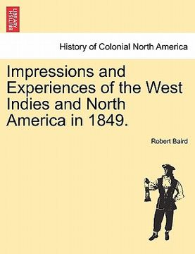 portada impressions and experiences of the west indies and north america in 1849. (in English)