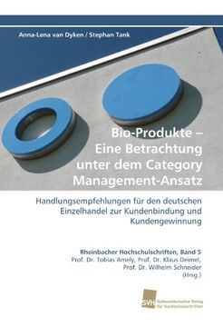 portada Bio-Produkte - Eine Betrachtung Unter Dem Category Management-Ansatz