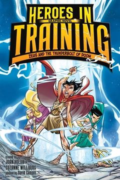 portada Zeus and the Thunderbolt of Doom Graphic Novel (1) (Heroes in Training Graphic Novel) 