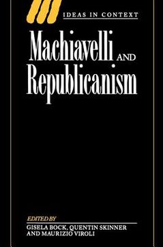 portada Machiavelli and Republicanism Paperback (Ideas in Context) (en Inglés)