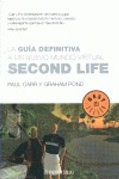 portada Bs722. Second Life. La Guia Definitiva A Nuevo Mundo Virtual