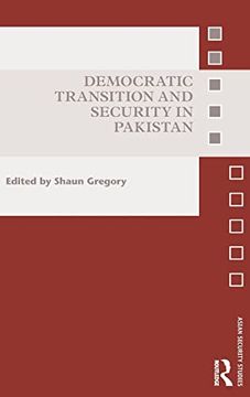 portada Democratic Transition and Security in Pakistan (Asian Security Studies) (en Inglés)