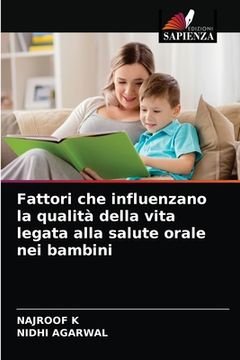 portada Fattori che influenzano la qualità della vita legata alla salute orale nei bambini (in Italian)